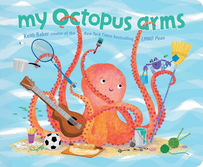 My Octopus Arms - KEITH BAKER