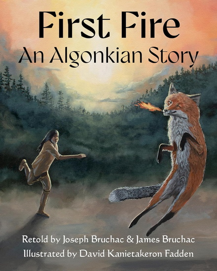 First Fire - JOSEPH BRUCHAC