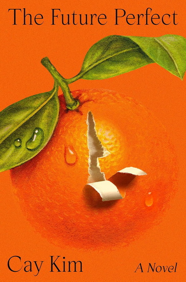 The Future Perfect - CAY KIM