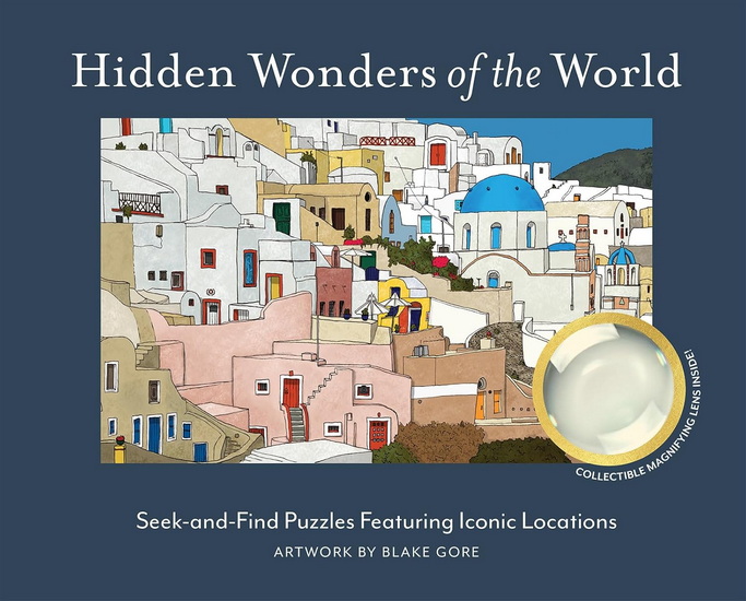 Hidden Wonders of the World: Seek-and-Find Puzzles Featuring Iconic Locations - BLAKE GORE