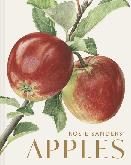 Rosie Sanders' Apples - ROSIE SANDERS