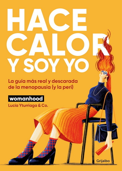 Hace calor y soy yo / It’s hot — and it’s because of me - LUCÍA YTURRIAGA