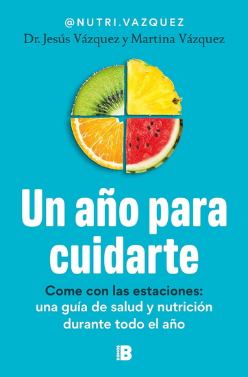 Un año para cuidarte / A Year to Take Care of You - JESÚS VÁZQUEZ - MARTINA VÁZQUEZ