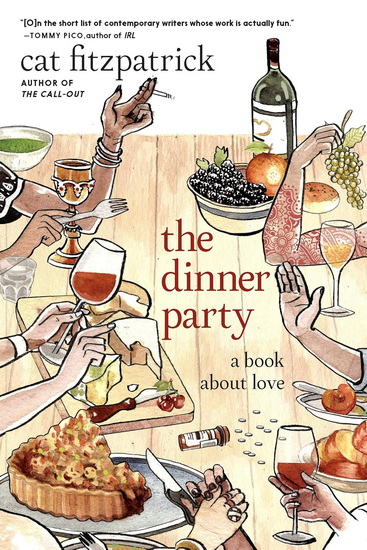 The Dinner Party: a book about love - CAT FITZPATRICK