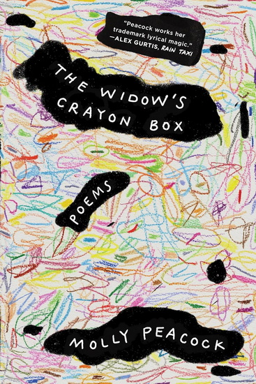 The Widow's Crayon Box - MOLLY PEACOCK