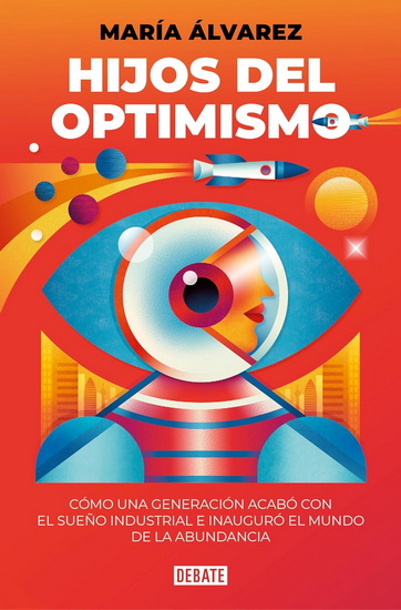 Hijos del optimismo / Children of Optimism - MARÍA ÁLVAREZ