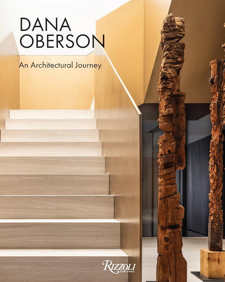 Dana Oberson: An Architectural Journey - DANA OBERSON
