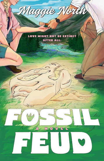 Fossil Feud - MAGGIE NORTH