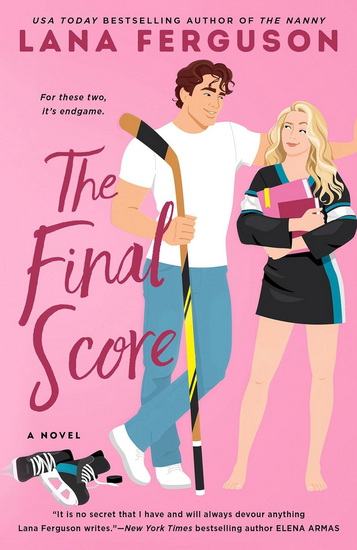 The Final Score - LANA FERGUSON