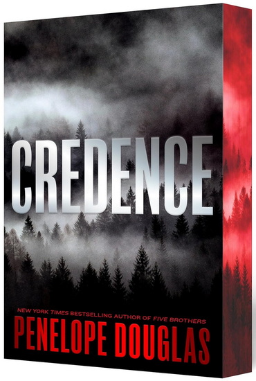 Credence: Deluxe Edition - PENELOPE DOUGLAS