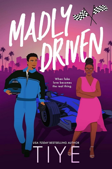 Madly Driven - TIYE