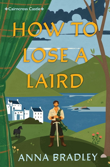 How to Lose a Laird - ANNA BRADLEY