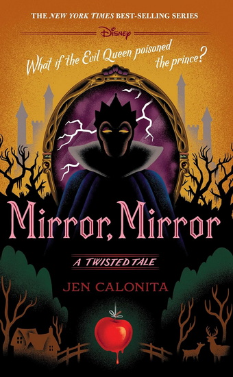 Mirror, Mirror: A Twisted Tale - JEN CALONITA