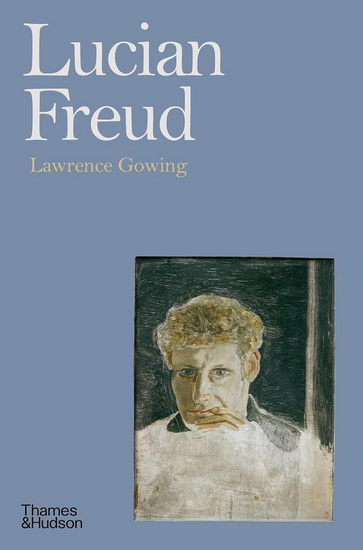 Lucian Freud - LAWRENCE GOWING
