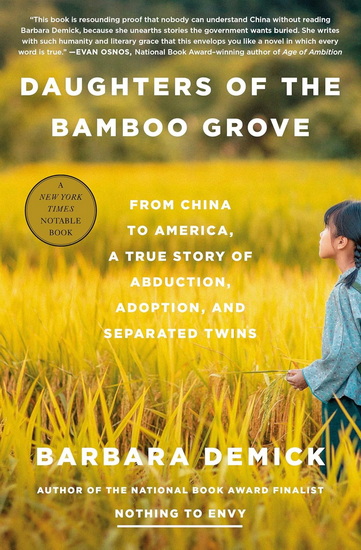 Daughters of the Bamboo Grove: From China to America, a True Story of Abduction, Adoption, and Separated Twins - BARBARA DEMICK