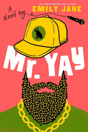 Mr. Yay - EMILY JANE