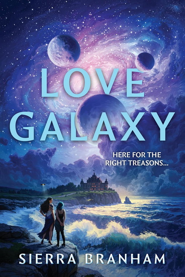 Love Galaxy - SIERRA BRANHAM
