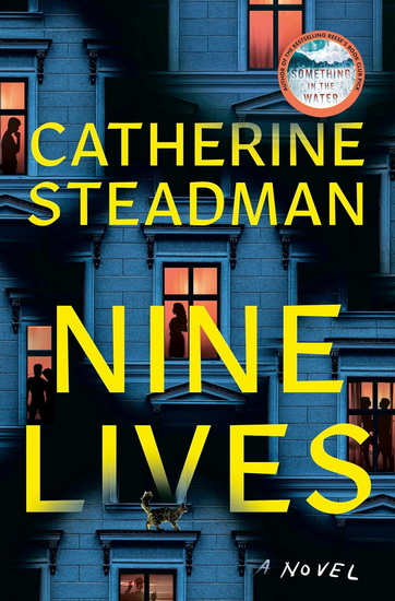 Nine Lives - CATHERINE STEADMAN