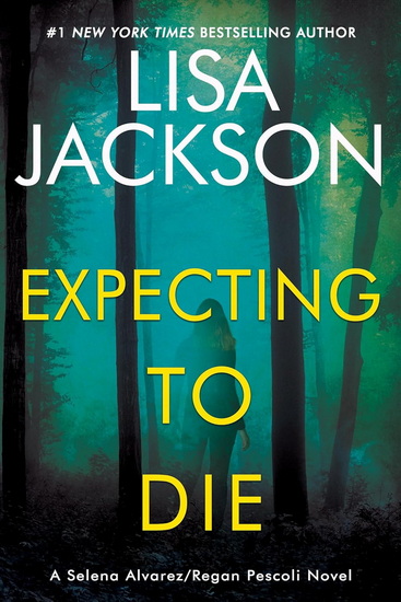Expecting to Die - LISA JACKSON