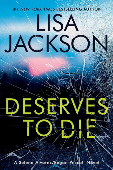 Deserves To Die - LISA JACKSON