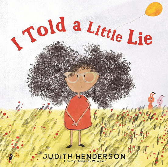 I Told a Little Lie - JUDITH HENDERSON