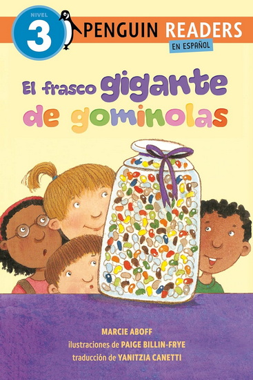 El frasco gigante de gominolas (The Giant Jelly Bean Jar Spanish Edition) - MARCIE ABOFF - PAIGE BILLIN-FRYE