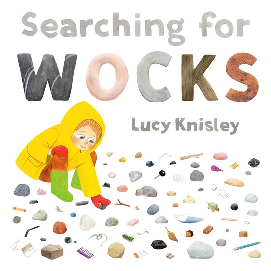Searching for Wocks - LUCY KNISLEY