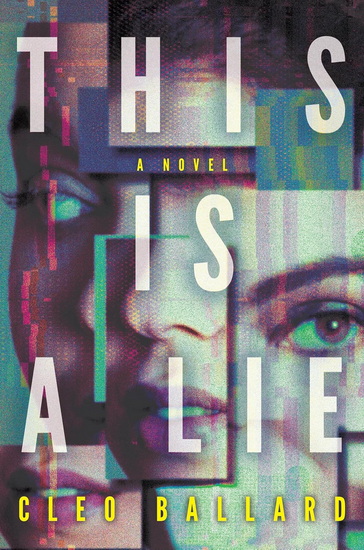 This Is a Lie - CLEO BALLARD