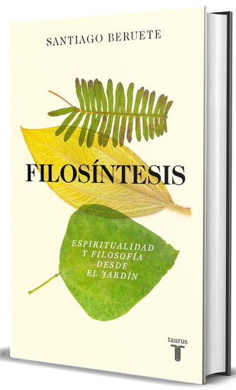 Filosíntesis / Philosynthesis - SANTIAGO BERUETE