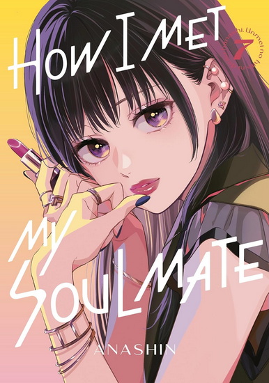 How I Met My Soulmate 7 - ANASHIN