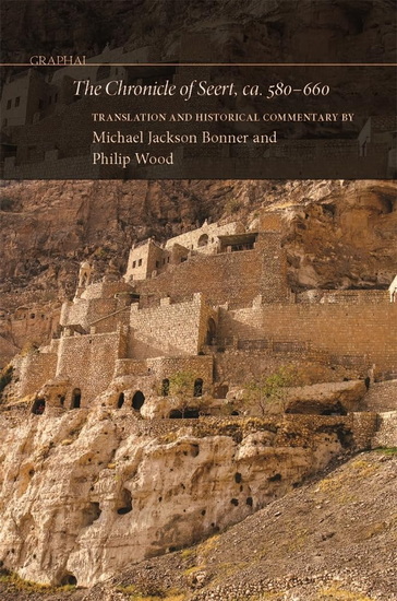 The Chronicle of Seert, ca. 580-660 - COLLECTIF