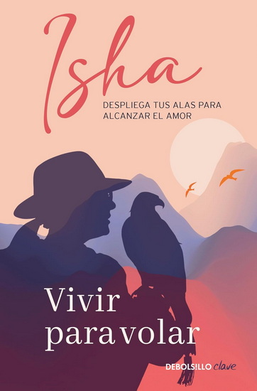 Vivir para volar / Live to Fly - ISHA