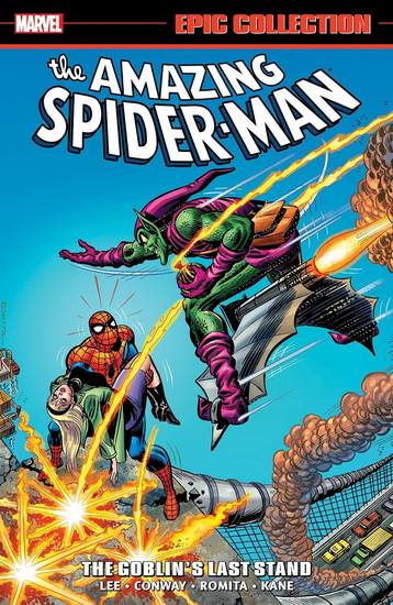 Amazing Spider-Man Epic Collection: The Goblin's Last Stand [New Printing 2] - COLLECTIF