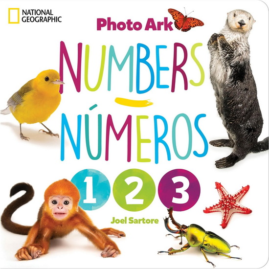 National Geographic Photo Ark Numbers / Números: Board Book: Bilingual English-Spanish - JOEL SARTORE