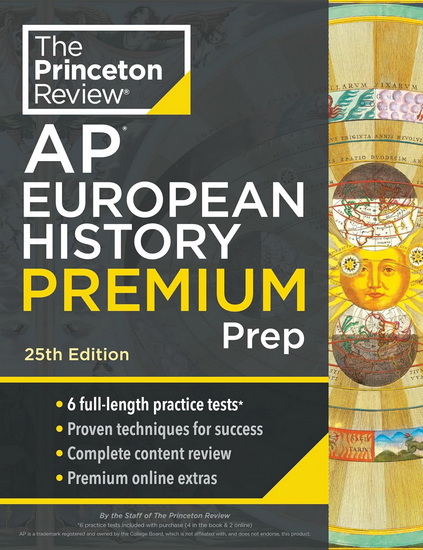 Princeton Review AP European History Premium Prep, 25th Edition: 6 Practice Tests + Digital Practice Online + Content Review - COLLECTIF