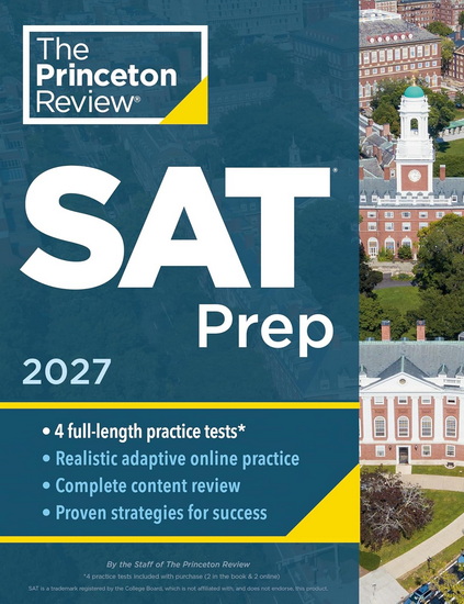 Princeton Review SAT Prep, 2027: 4 Full-Length Practice Tests (2 in Book + 2 Adaptive Tests Online) + Review + Online Tools - COLLECTIF