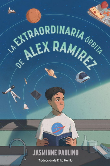La extraordinaria órbita de Alex Ramirez / The Extraordinary Orbit of Alex Ramirez - JASMINNE PAULINO