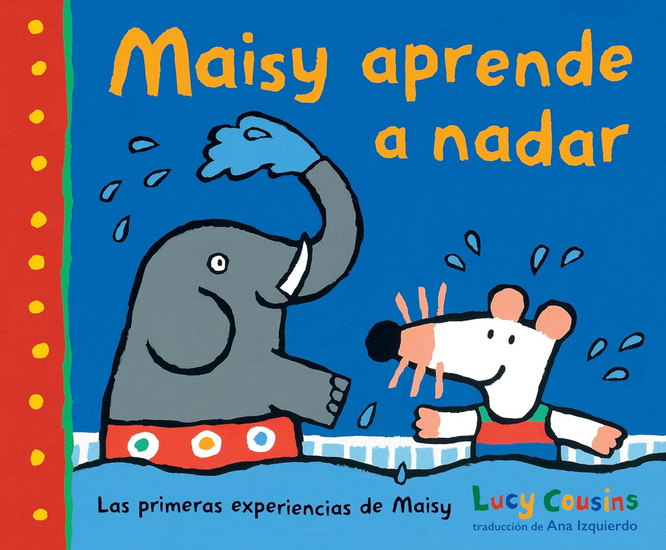 Maisy aprende a nadar - LUCY COUSINS