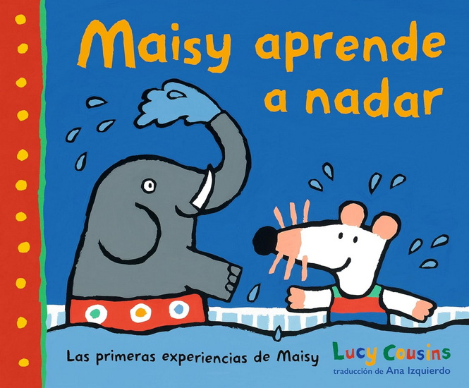 Maisy aprende a nadar - LUCY COUSINS
