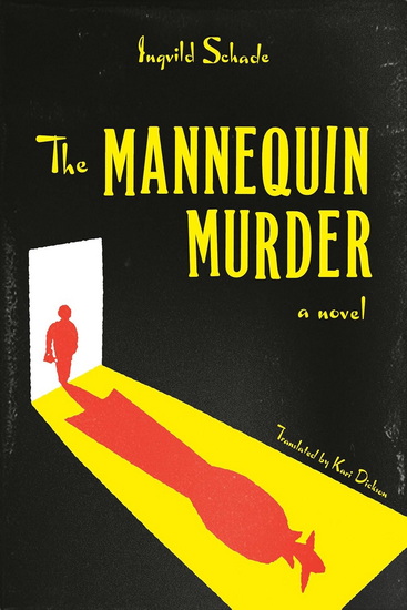 The Mannequin Murder - INGVILD SCHADE