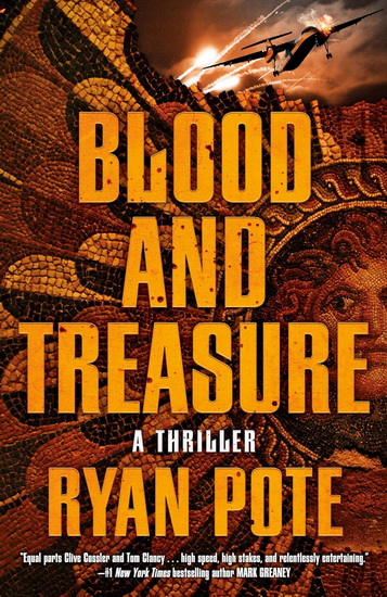 Blood and Treasure - RYAN POTE