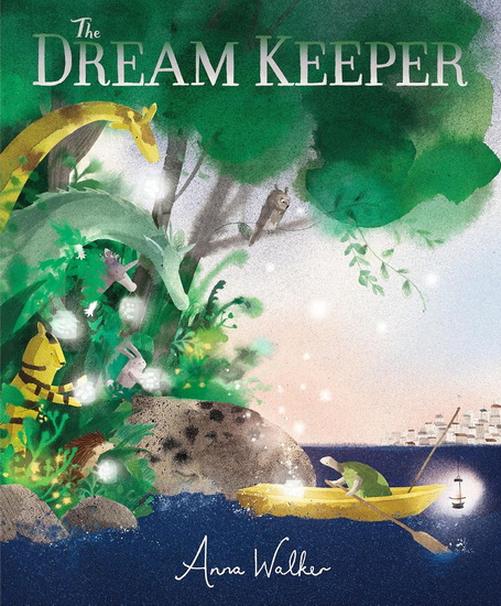 The Dream Keeper - ANNA WALKER