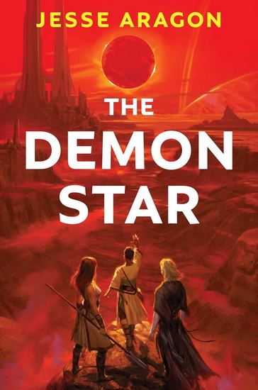 The Demon Star - JESSE ARAGON