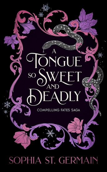A Tongue so Sweet and Deadly - SOPHIA ST. GERMAIN
