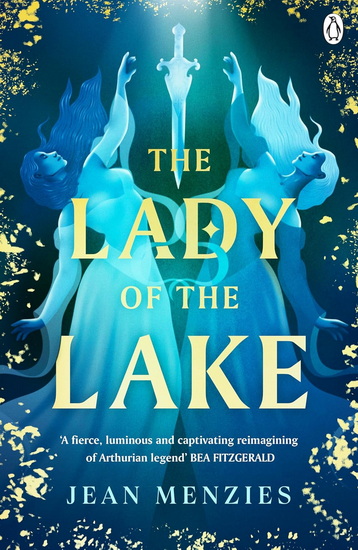The Lady of the Lake - JEAN MENZIES