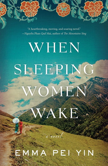 When Sleeping Women Wake - EMMA PEI YIN