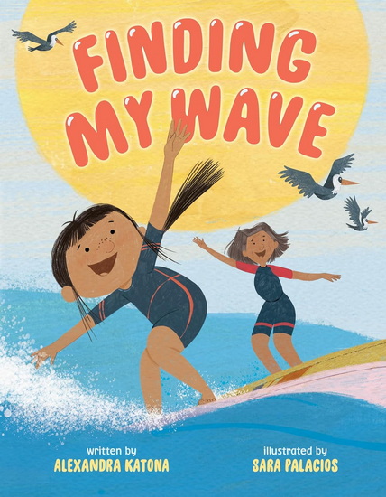 Finding My Wave - ALEXANDRA KATONA - SARA PALACIOS