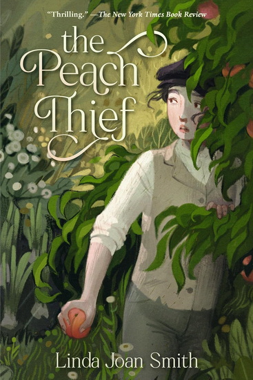 The Peach Thief - LINDA JOAN SMITH