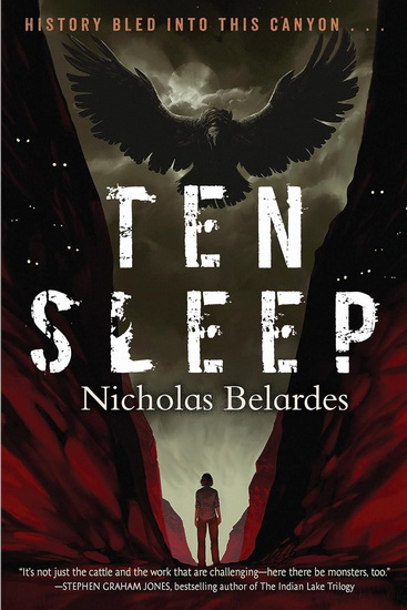 Ten Sleep - NICHOLAS BELARDES