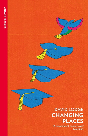 Changing Places - DAVID LODGE
